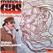 [EP] MANOLO GAS & THE TINTO BAND BANG / Quizas, Quizas, Quizas / Patetica